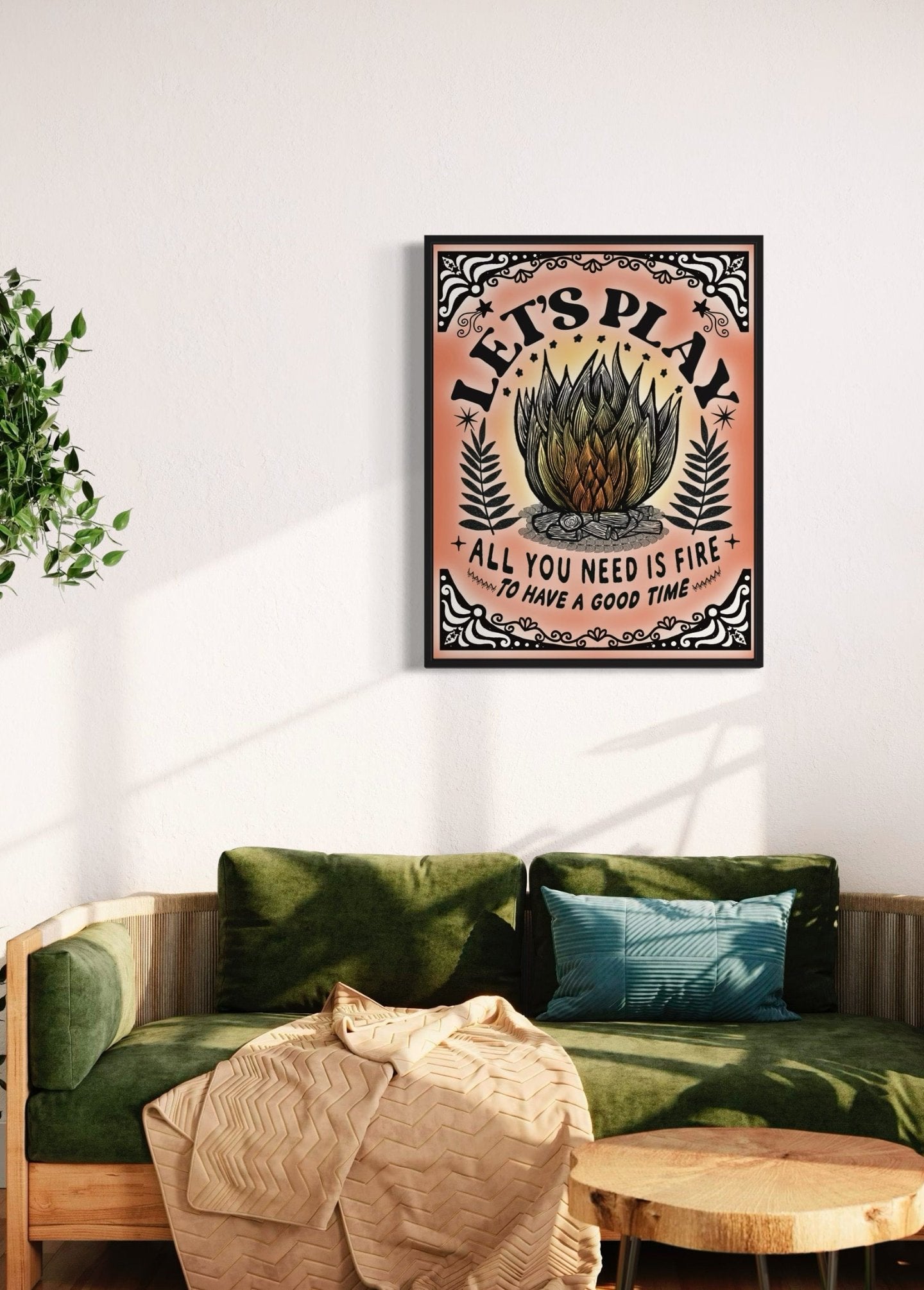 Let's Play. All You Need Is Fire | Retro Logo Alternative Outsider Print